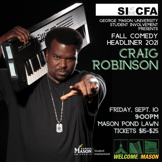 an event poster of Craig Robinson the 2021 Fall Comedy Headliner